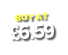 BUY AT £6.59