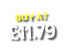 BUY AT  11 79
